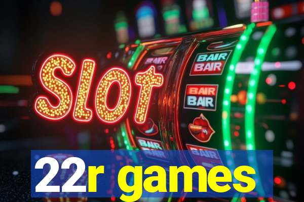 22r games